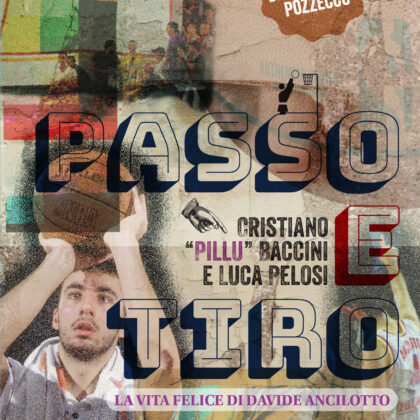 Copertina Passo e Tiro – La vita felice di Davide Ancilotto